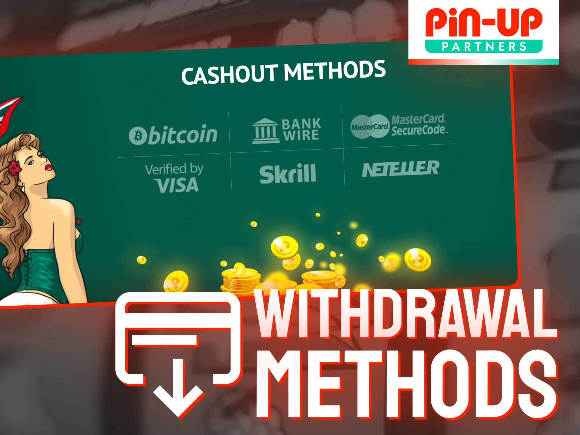 Pin-Up ensures that your hard-earned commissions are paid out promptly.