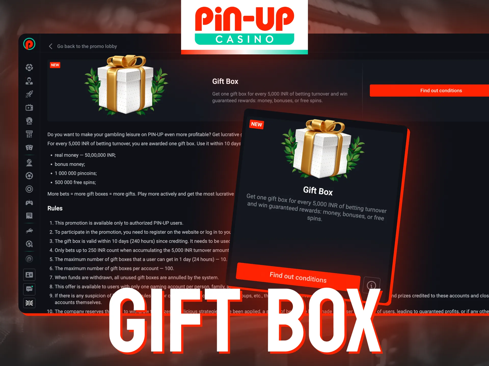 Unlock mystery prizes with the Pin-Up Gift Box.