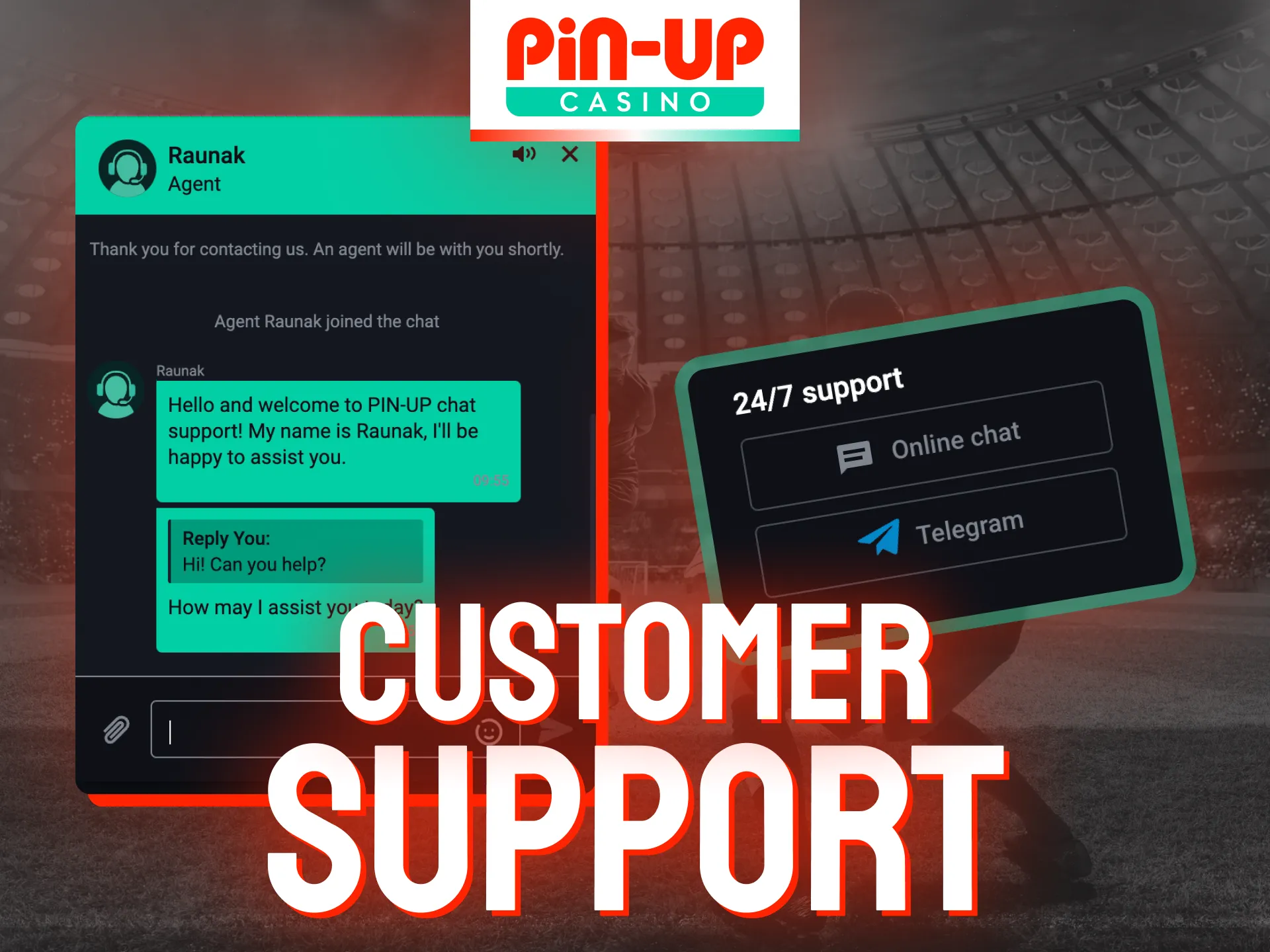 Get the help you need with Pin-Up Casino's top-tier customer support.