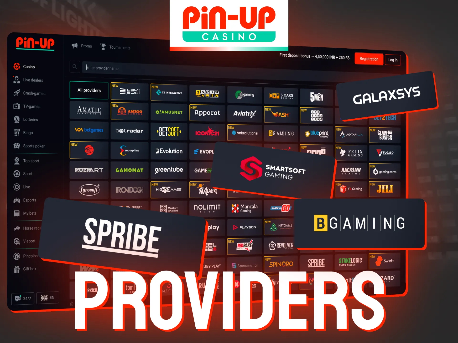 Pin-Up partners with the industry's most trusted software providers.