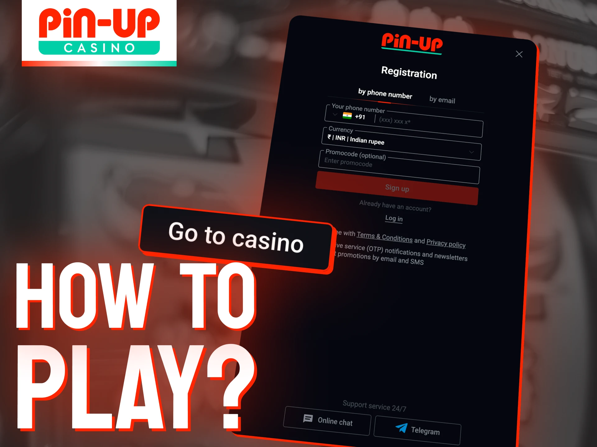 Follow the simple steps below to start spinning the reels at Pin-Up.