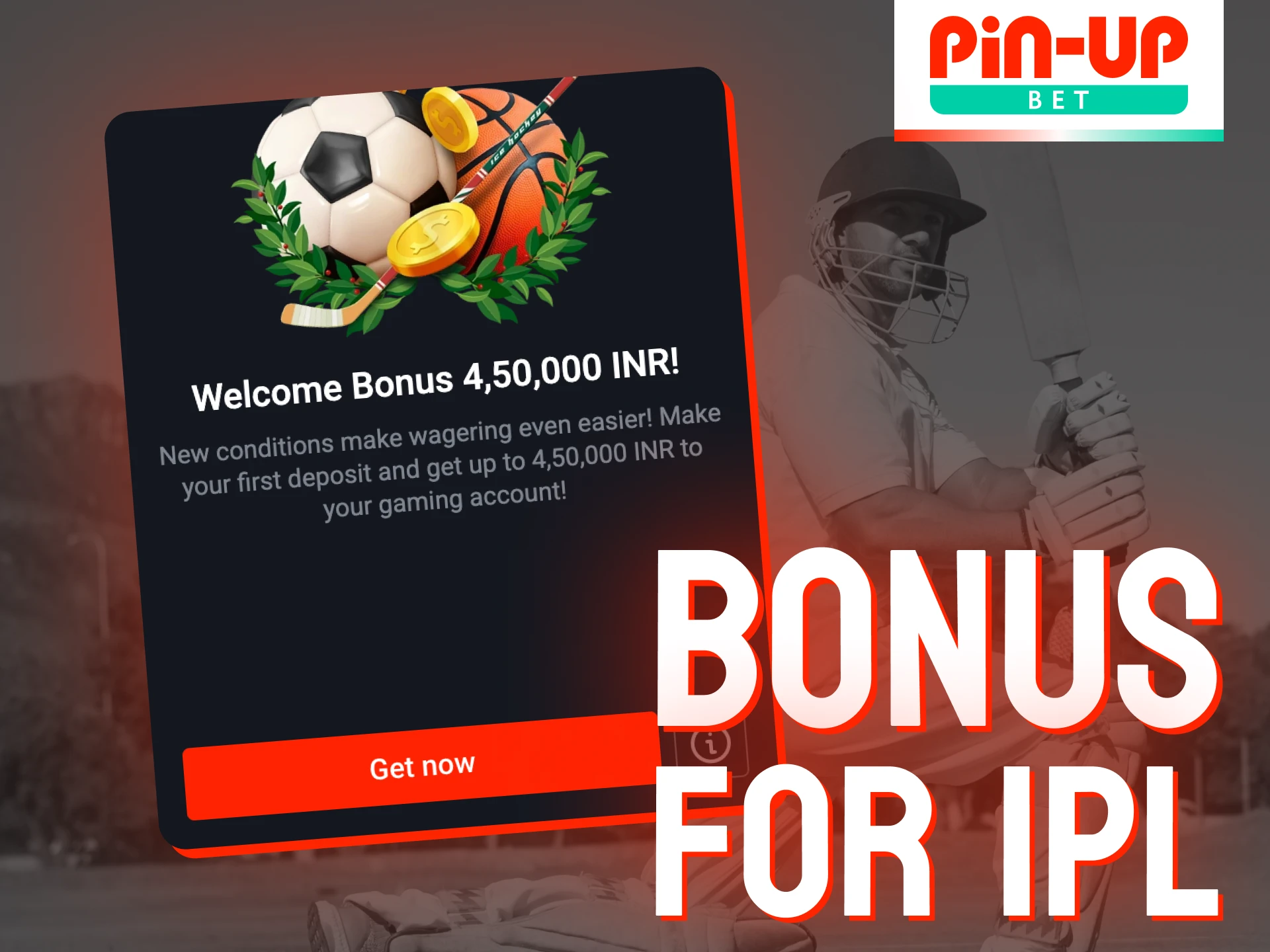 Claim your generous welcome bonus for IPL betting at Pin-Up.