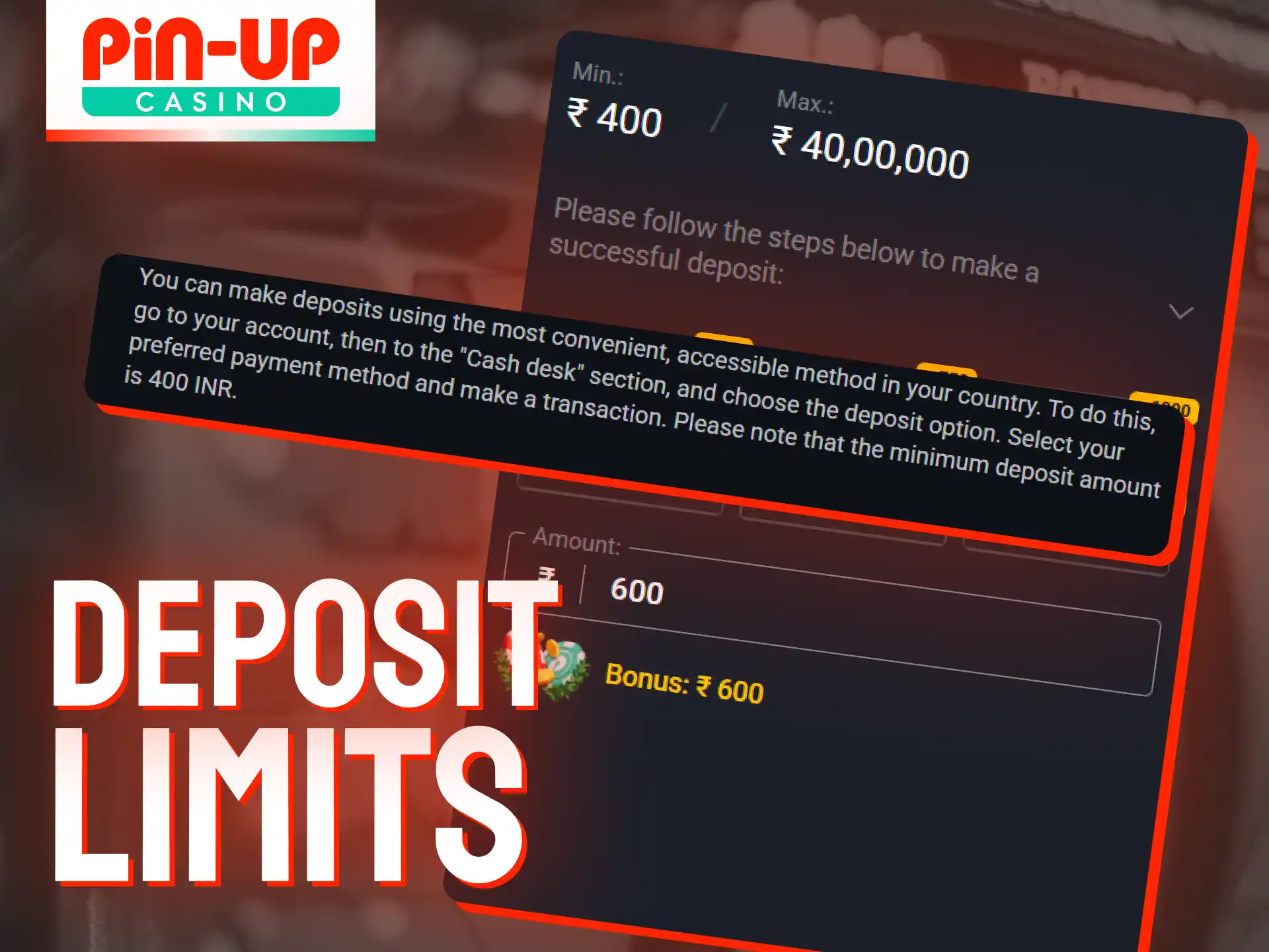 Depending on the payment method you choose, Pin-Up Casino provides a wide range of flexible deposit limits.