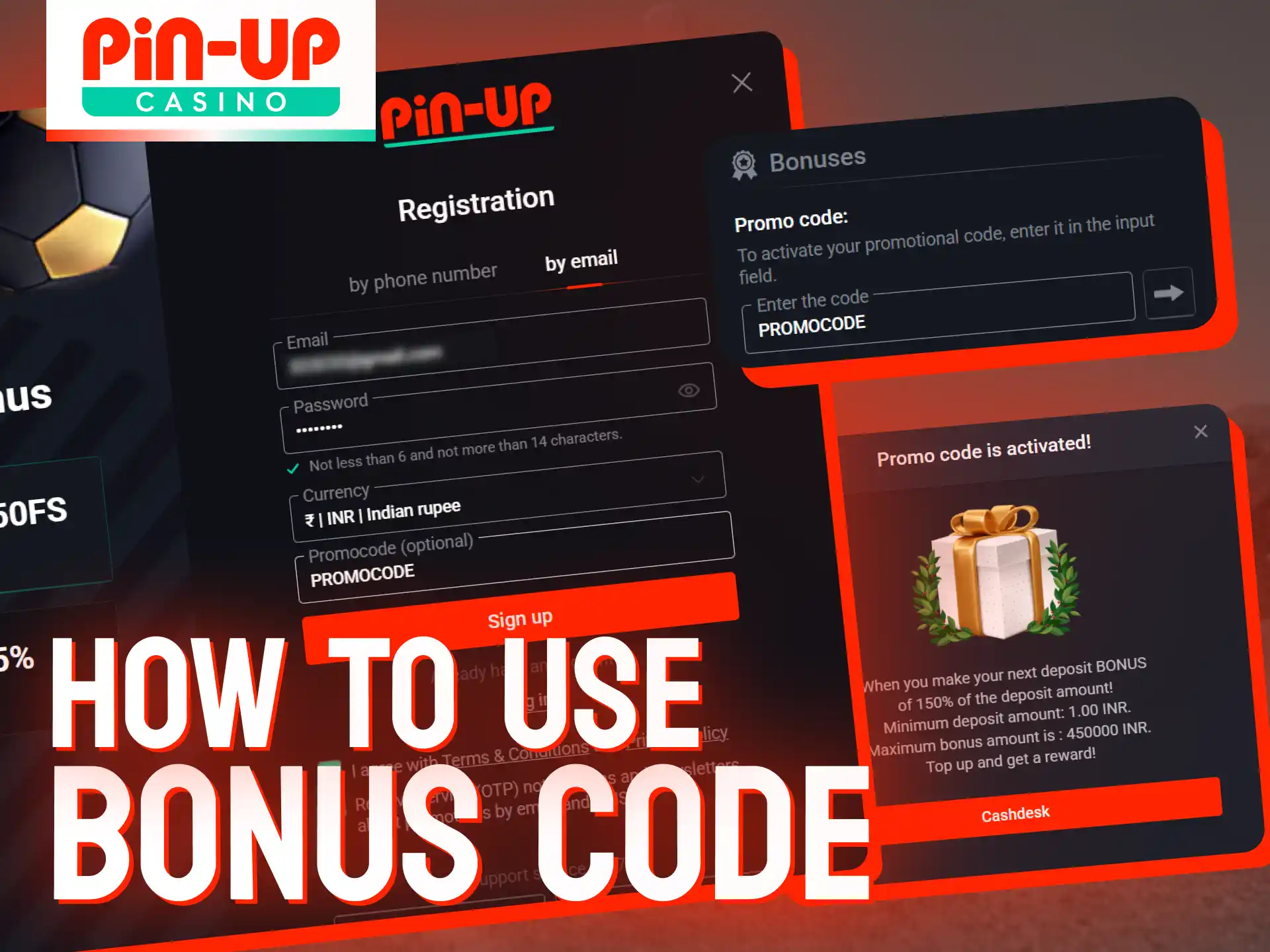 Getting your Pin-Up Casino bonus is straightforward—simply input the promo code while making your deposit.